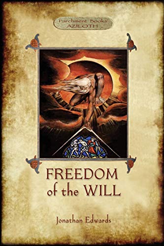 Edwards - Freedom of the Will - New paperback or softback