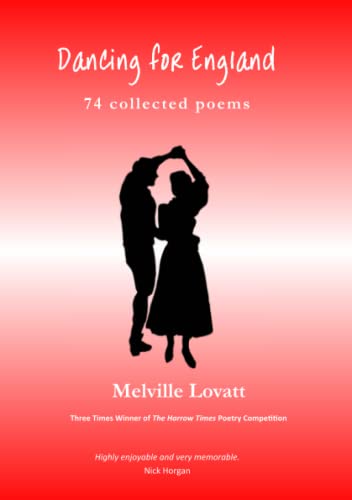 Lovatt - Dancing for England 74 Collected Poems - New paperback or so