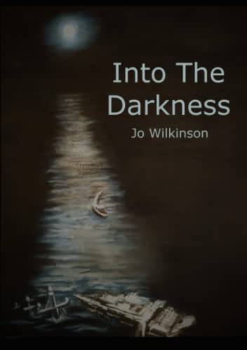 Wilkinson - Into the Darkness - New paperback or softback