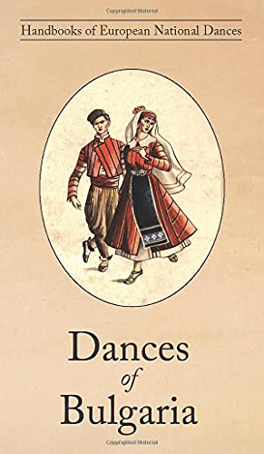 Katsarova - Dances of Bulgaria - New hardback or cased book