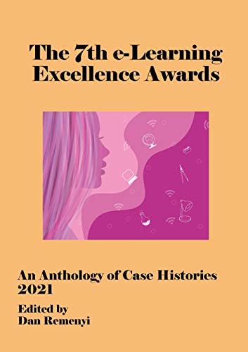 Remenyi - 7th e-Learning Excellence Awards 2021 - New paperback or sof