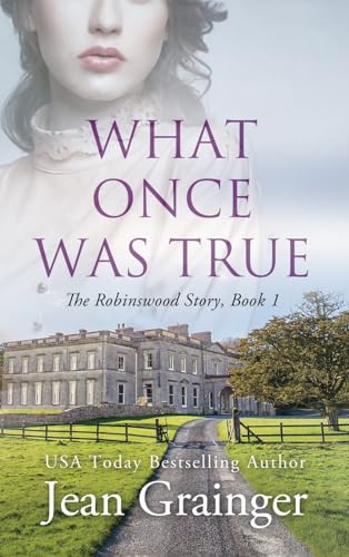 Grainger - What Once Was True - New hardback or cased book