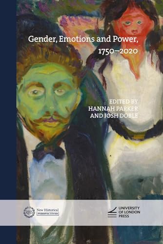 Parker - Gender, Emotions and Power, 1750-2020 - New hardback or cased