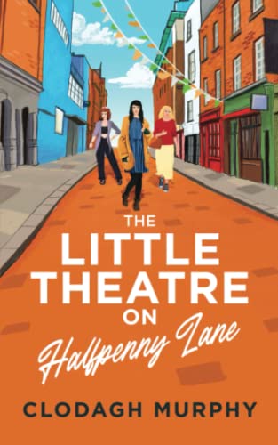 Murphy - Little Theatre on Halfpenny Lane - New paperback or softback