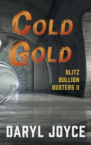 Joyc - Blitz Bullion Busters II: Cold Gold - New paperback or softback
