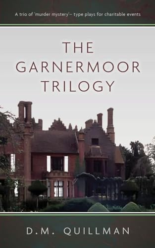 Quillman - Garnermoor Trilogy - New paperback or softback