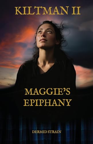Strain - Kiltman II Maggie's Epiphany - New paperback or softback