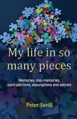 Savill - My life in so many pieces - New paperback or softback