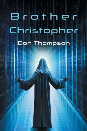 ompson - Brother Christopher - New paperback or softback