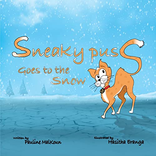 Malkoun - Sneaky Puss Goes to the Snow - New paperback or softback