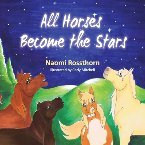 Rossthorn - All Horses Become Stars - New paperback or softback