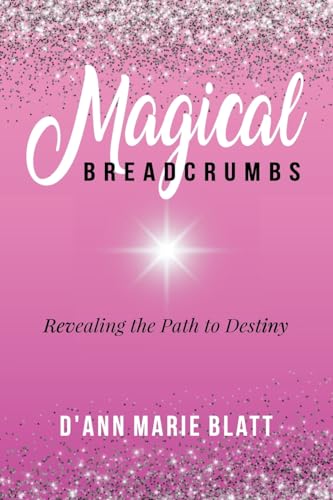 Blatt - Magical BREADCRUMBS: Revealing the Path to Destiny - New paper