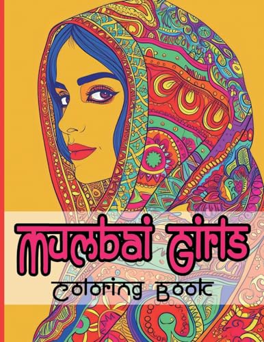 CS Colors - Mumbai Girls Coloring Book: Celebrating the Vibrant Fusion