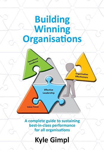 Gimpl - Building Winning Organisations A complete guide to sustaining