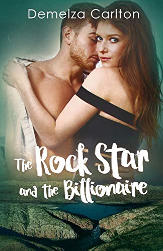 Carlton - Rock Star and the Billionaire - New paperback or softback