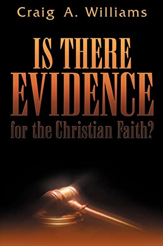 Williams - Is There Evidence for the Christian Faith? - New paperback