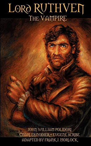 Polidori - Lord Ruthven the Vampire - New paperback or softback