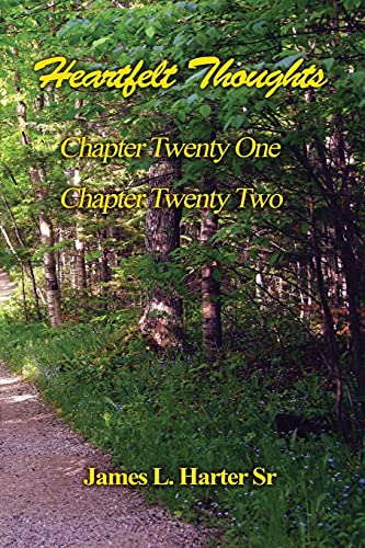 Harter - Heartfet Thoughts - Chapters Twenty-One and Twenty-Two - New