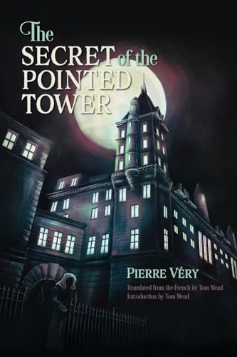 V?ry - Secret of the Pointed Tower - New paperback or softback