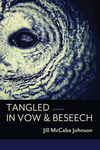 Johnson - Tangled in Vow & Beseech - New paperback or softback