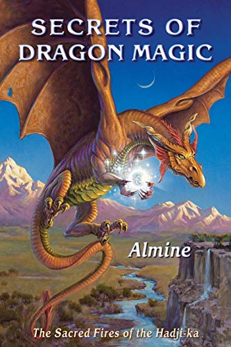 Almin - Secrets of Dragon Magic, Sacred Fires of Hadji-Ka - New paperb