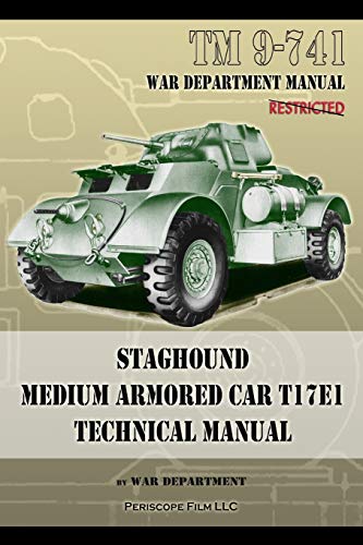 Department - TM 9-741 Staghound Medium Armored Car T17E1 Technical Man