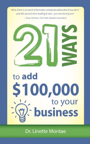 Monta - 21 Ways to Add $100,000 to Your Business - New paperback or so
