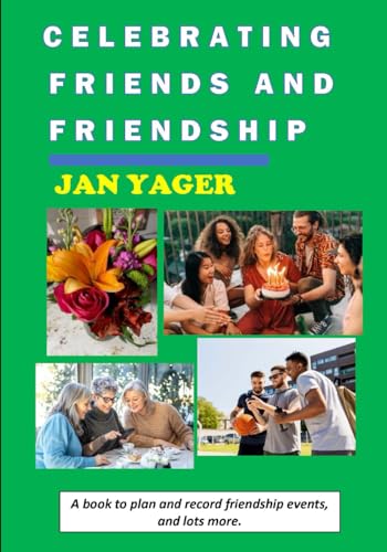 Yager - Celebrating Friends and Friendship - New paperback or softback