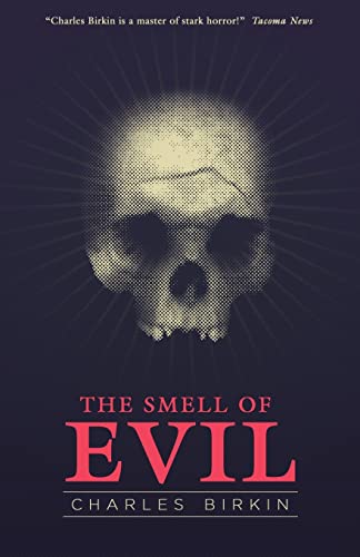 Birkin - Smell of Evil - New paperback or softback