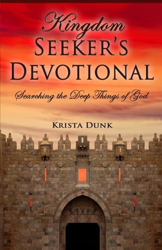 Dunk - Kingdom Seeker's Devotional: Searching the Deep Things of God -