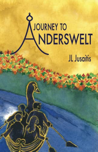 Jusaitis - Journey to Anderswelt - New paperback or softback