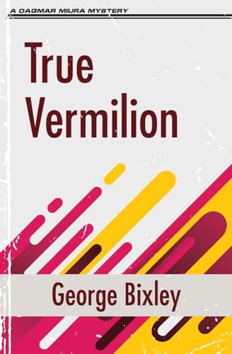 Bixley - True Vermilion - New paperback or softback