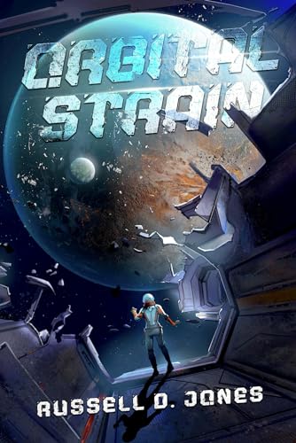 Jones - Orbital Strain: A Sci-fi Suspense Thriller - New paperback or