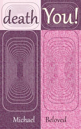 Beloved - death You! - New paperback or softback