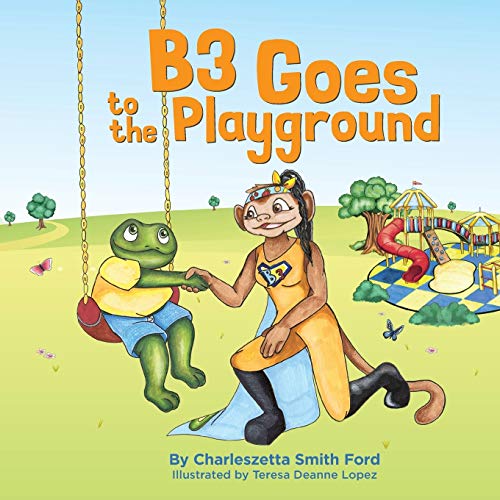 Ford - B3 Goes to the Playground - New paperback or softback