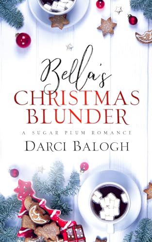 Balog - Bella's Christmas Blunder - New paperback or softback