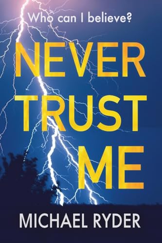 Ryder - Never Trust Me - New paperback or softback