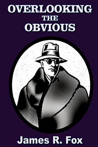 Fox - Overlooking the Obvious - New paperback or softback