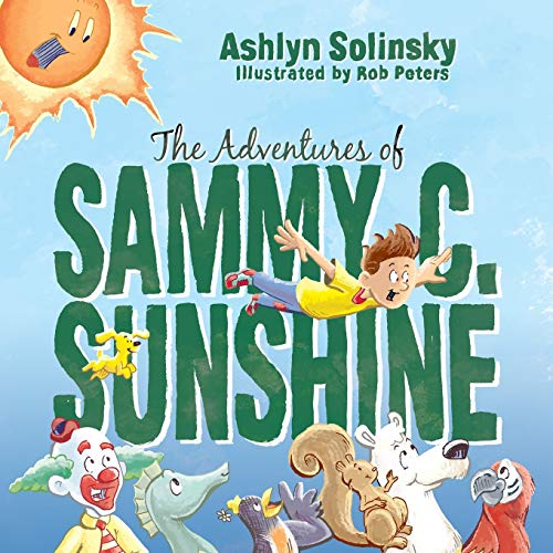Peters - Adventures of Sammy C. Sunshine - New paperback or softback