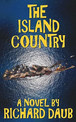 Daub - Island Country - New hardback or cased book