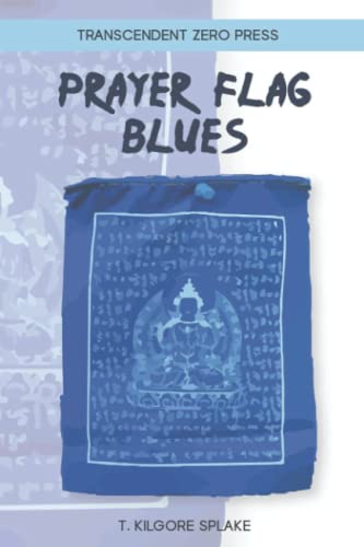 splak - Prayer Flag Blues - New paperback or softback