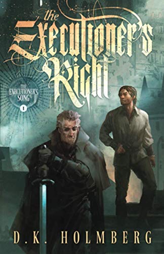 Holmberg - Executioner's Right - New paperback or softback