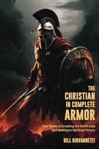 Giovannetti - Christian in Complete Armor - New paperback or softback