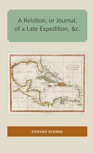 Kimber - A Relation, or Journal, of a Late Expedition, &c. - New paper