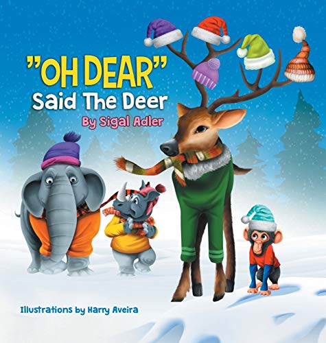 Adler - "OH DEAR" Said the Deer: CHILDREN BEDTIME STORY PICTURE BOOK -