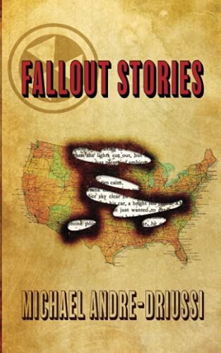 Andre-Driussi - Fallout Stories - New paperback or softback