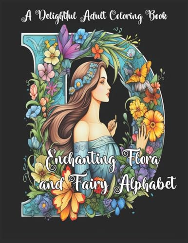 Garcia - Enchanting Flora and Fairy Alphabet - New paperback or softba