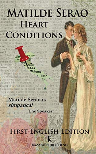 Serao - Heart Conditions Sentimental Adventures in Turn-of-the-Centur
