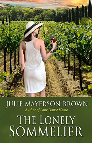 Brown - Lonely Sommelier Book Three in the Clearwater Series - New pa