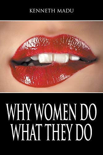 Madu - Why Women Do What They Do - New paperback or softback
